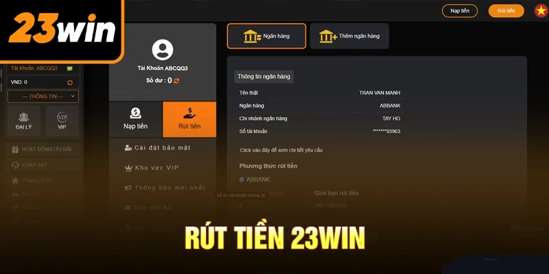Các thông tin khác trong quá trình giao dịch rút tiền 23win